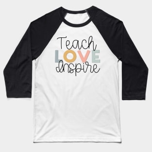 Teach Love Inspire Muted Rainbow Baseball T-Shirt